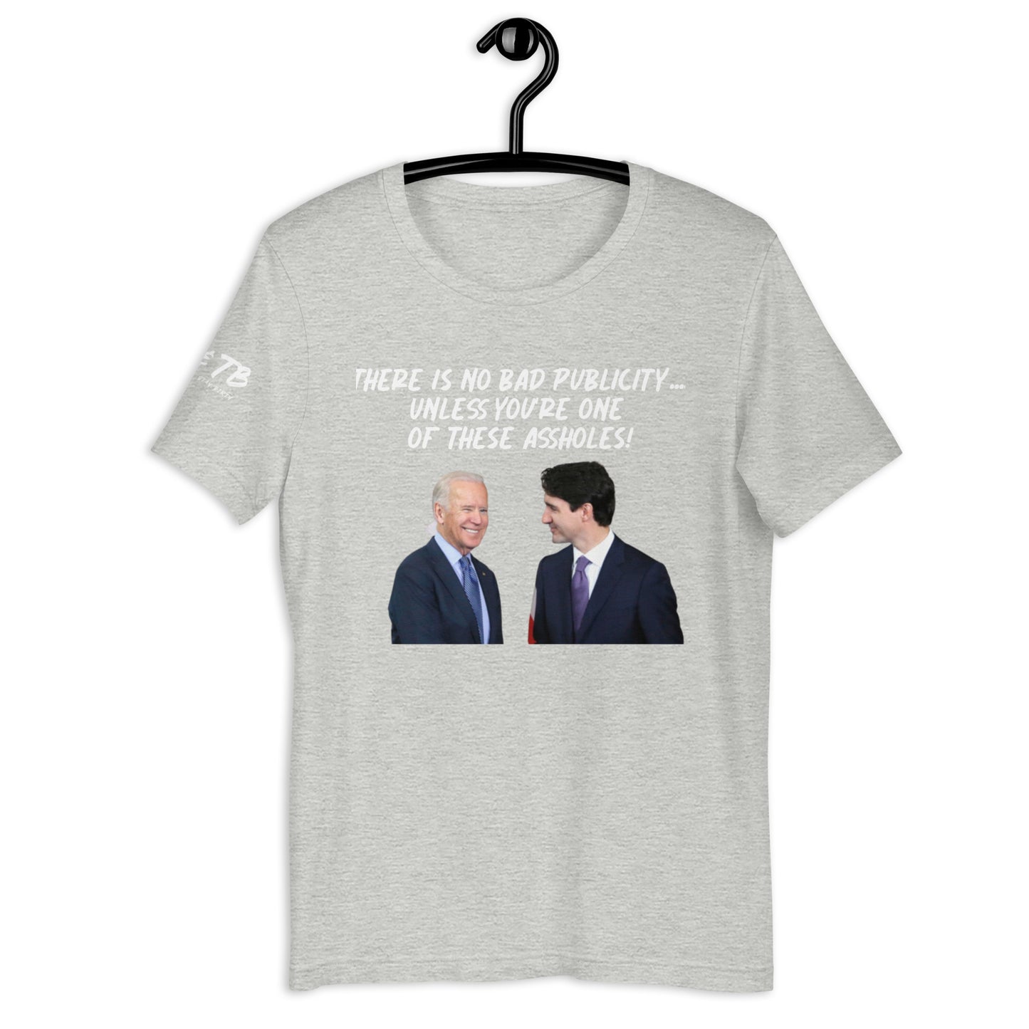 *DM&TB Biden Trudeau Unisex t-shirt