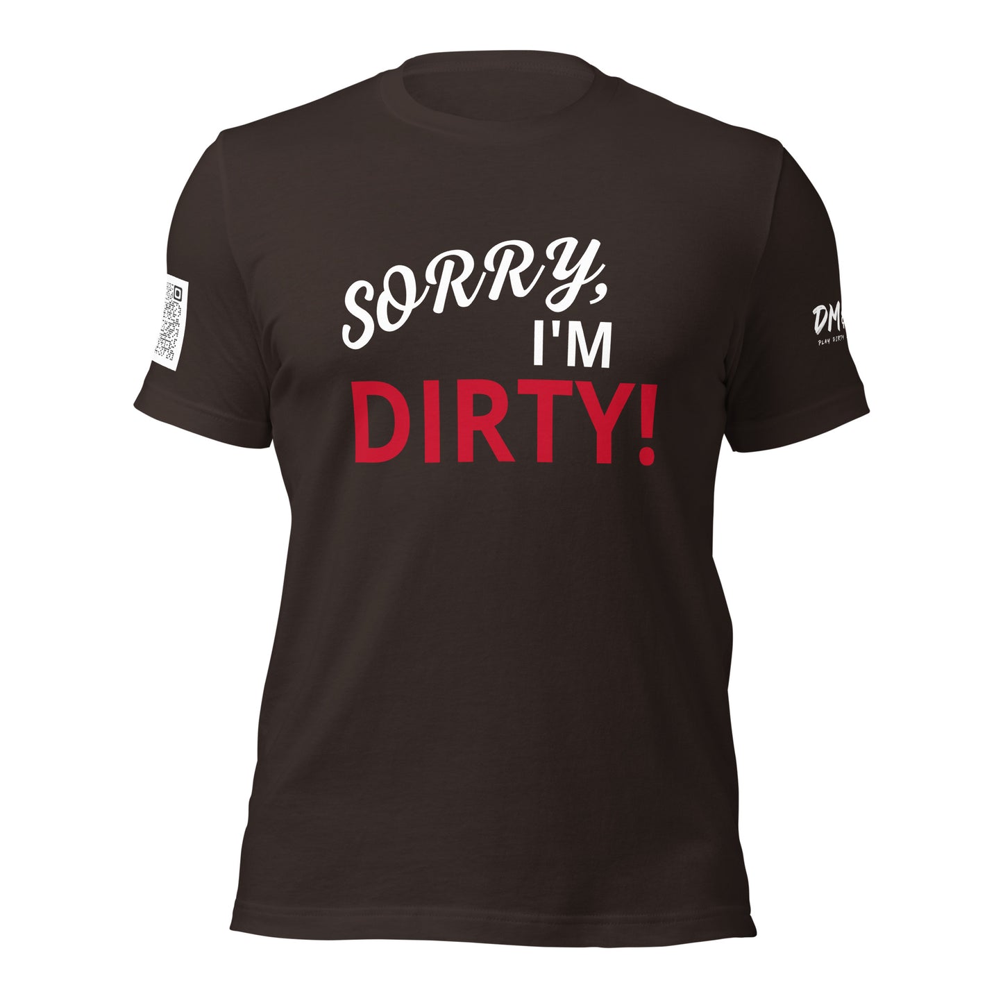 *DM&TB Sorry I'm Unisex t-shirt