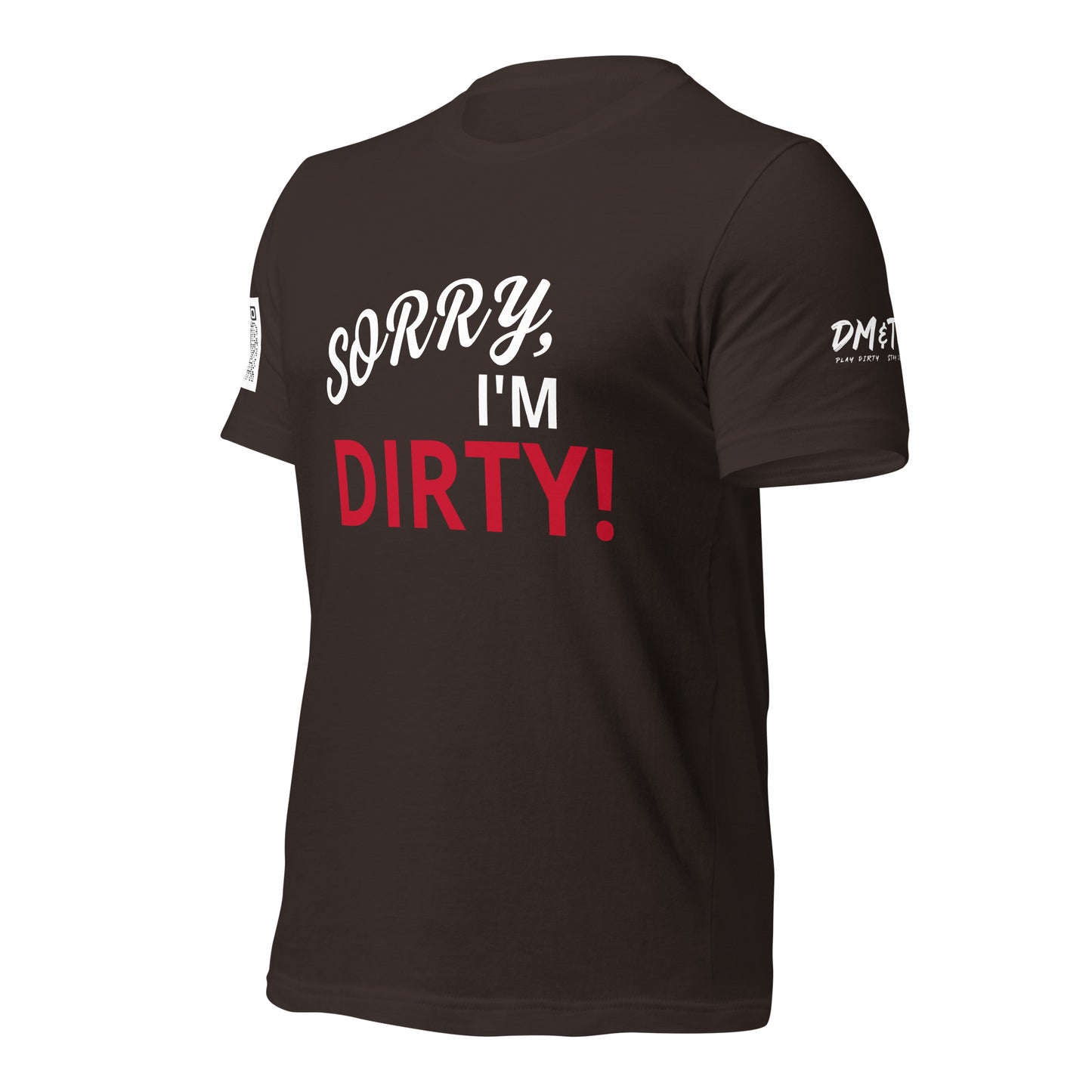 *DM&TB Sorry I'm Unisex t-shirt