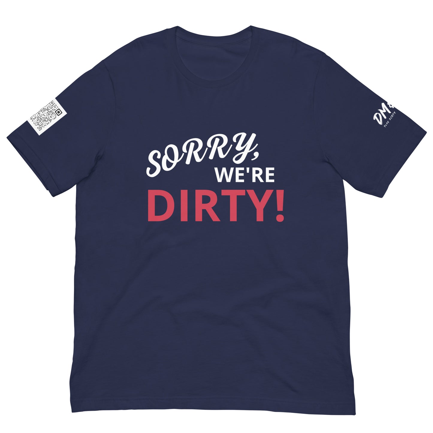 *DM&TB Sorry Unisex t-shirt